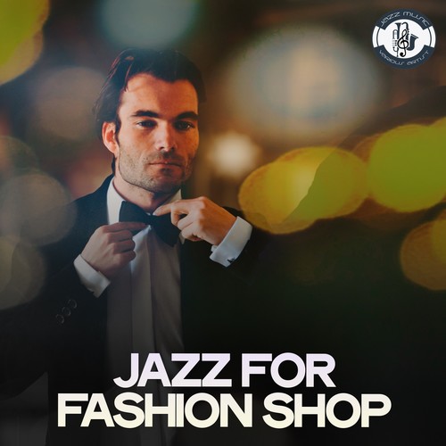 Jazz for Fashion Shop