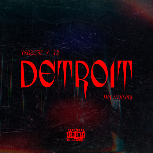 Detroit (Explicit)