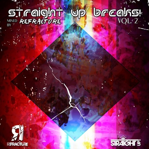 Straight Up Breaks! Vol. 2