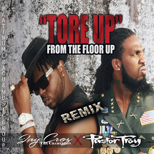 Tore up from the Floor up (Remix)