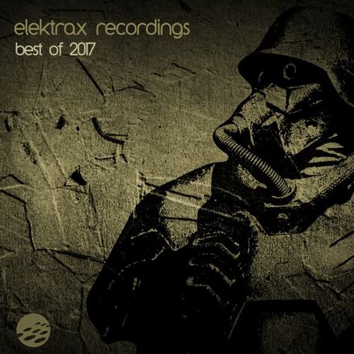 Elektrax Recordings: Best of 2017