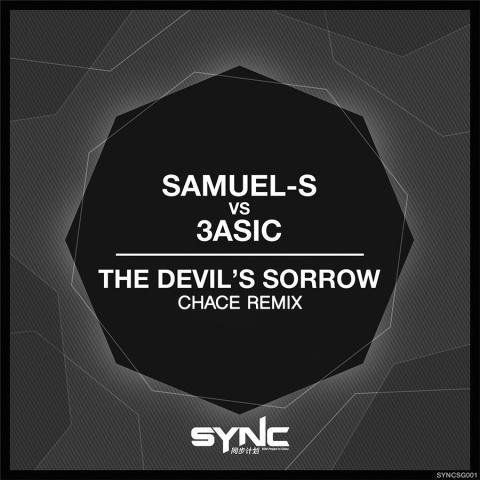 The Devil's Sorrow (Chace Remix)