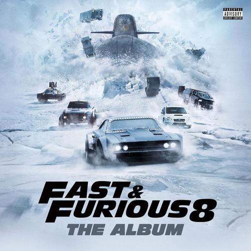 Fast & Furious 8: The Album (Explicit)