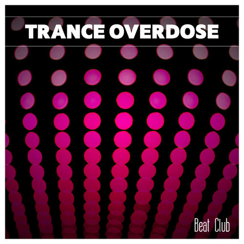 Trance Overdose Beat Club