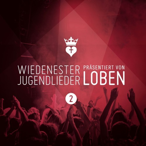 LOBEN, Vol. 2 (Wiedenester Jugendlieder)