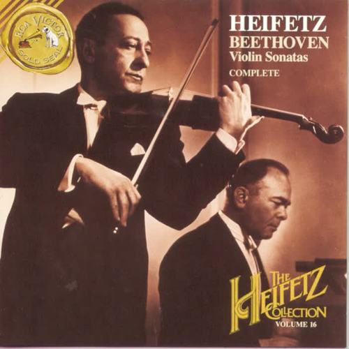 The Heifetz Collection Vol. 16 - Violin Sonatas (Complete)