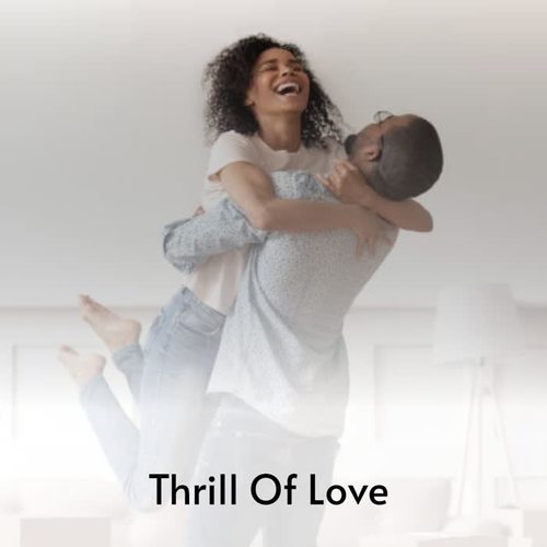 Thrill of Love