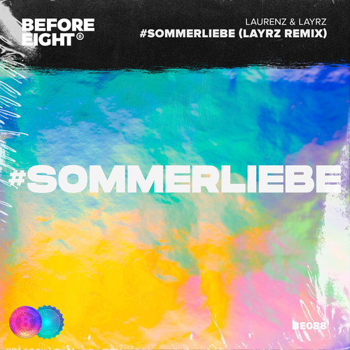 #Sommerliebe (LAYRZ Remix)