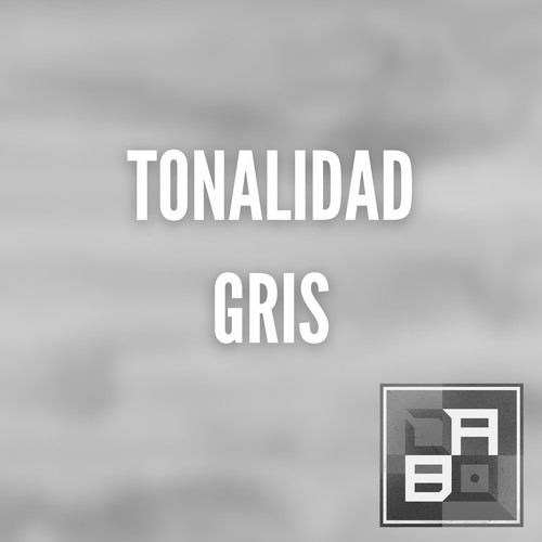 Tonalidad Gris