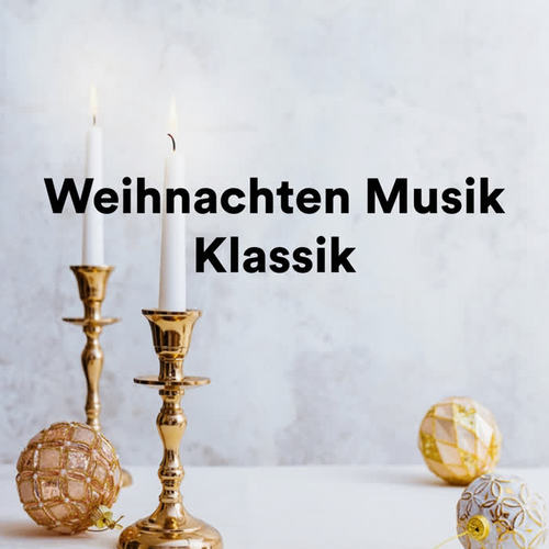 Weihnachten Musik - Klassik