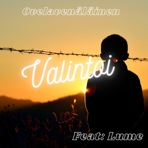 Valintoi (feat. Lume) [Explicit]