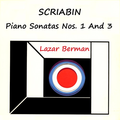 Scriabin Piano Sonatas, Nos. 1 and 3