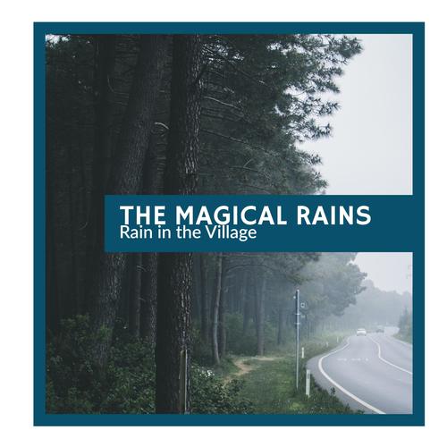 The Magical Rains - Rain in the Village
