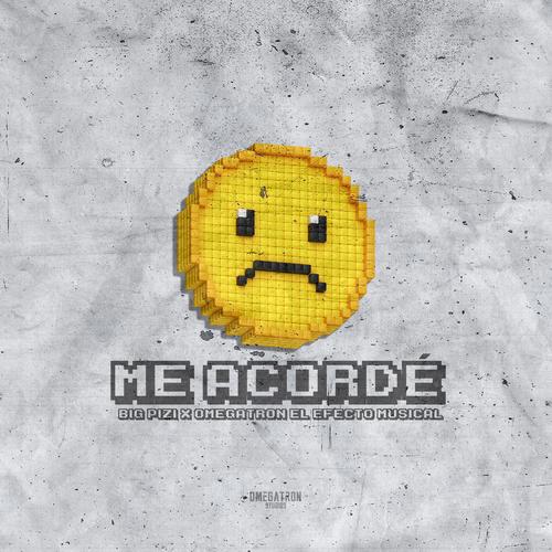 Me Acordé (feat. BIG PIZI)