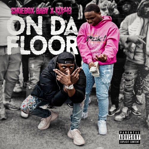 On Da Floor (Explicit)