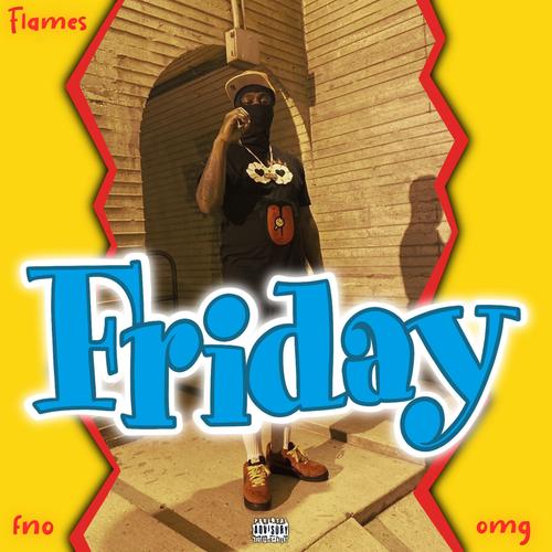 Friday (Explicit)