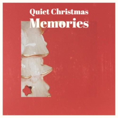 Quiet Christmas Memories