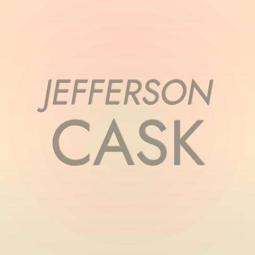 Jefferson Cask