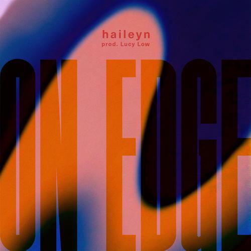 On Edge (feat. Lucy Low)