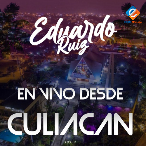 En Vivo Desde Culiacan Vol. 2