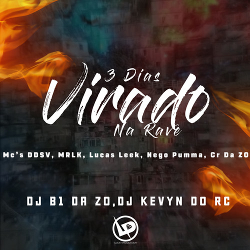 3 Dias Virado na Rave (Explicit)