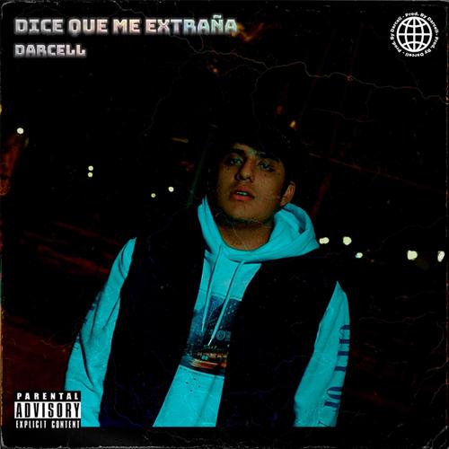 Dice que me extraña (Explicit)