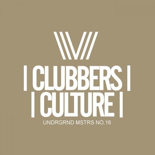 Clubbers Culture: Undrgrnd Mstrs, No.16