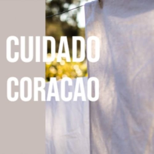 Cuidado Coracao