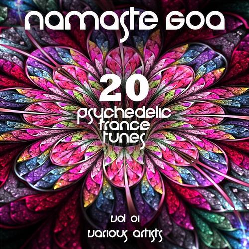 Namaste GOA, Vol. 1 (20 Psychedelic Trance Tunes)