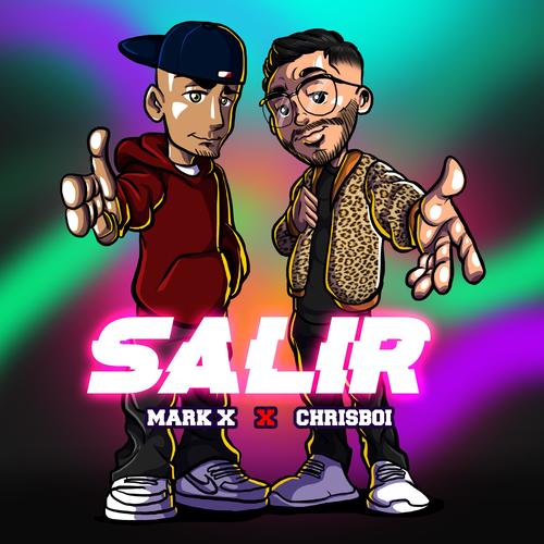 SALIR (feat. Mark X) [Explicit]