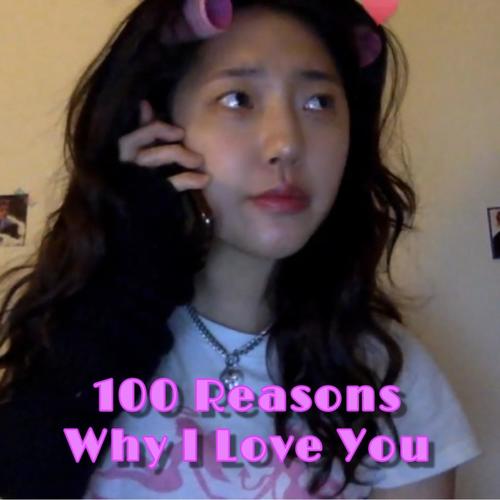 100 Reasons Why I Love You