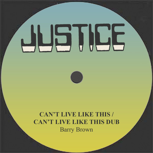 Can't Live Like This / Can't Live Like This Dub