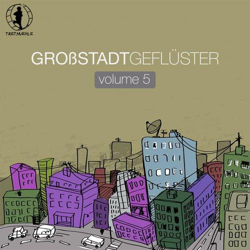 Grossstadtgeflüster, Vol. 5