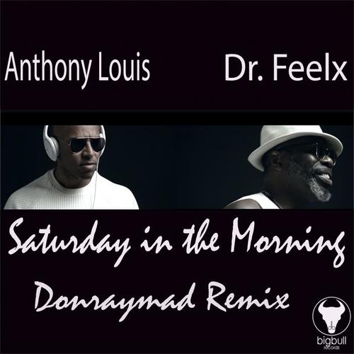 Saturday In The Morning (Don Ray Mad Remix)