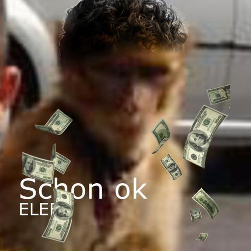 Schon ok (Explicit)