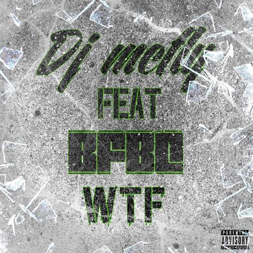 WTF (Explicit)