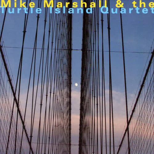 Mike Marshall & The Turtle Island Quartet