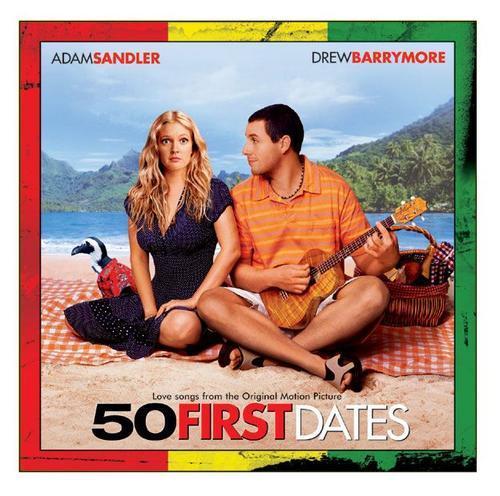 50 First Dates (Love Songs from the Original Motion Picture)