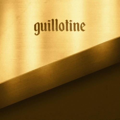 Guillotine (Explicit)