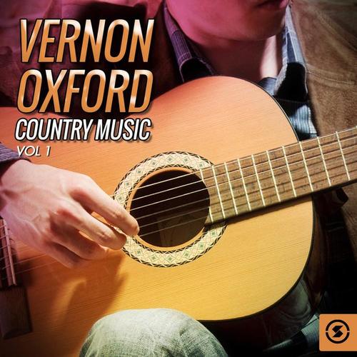 Vernon Oxford Country Music, Vol. 1