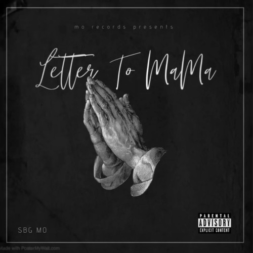 Letter To Mama (Explicit)