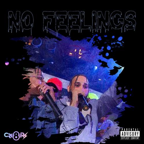 No Feelings (Explicit)