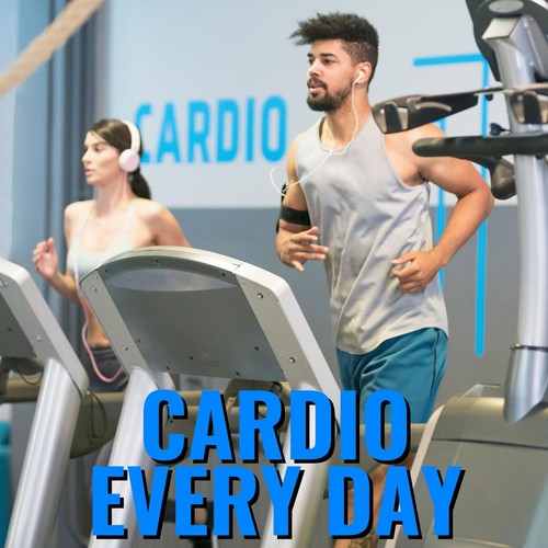 Cardio Every Day