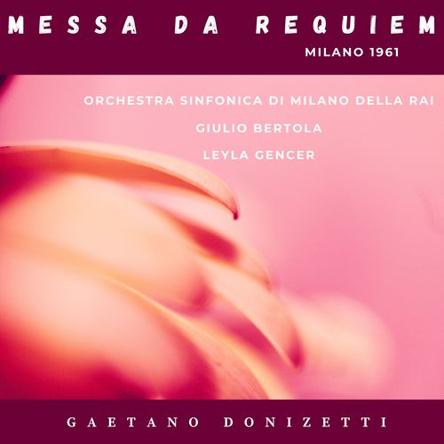 Donizetti: Messa da Requiem (Milano 1961)