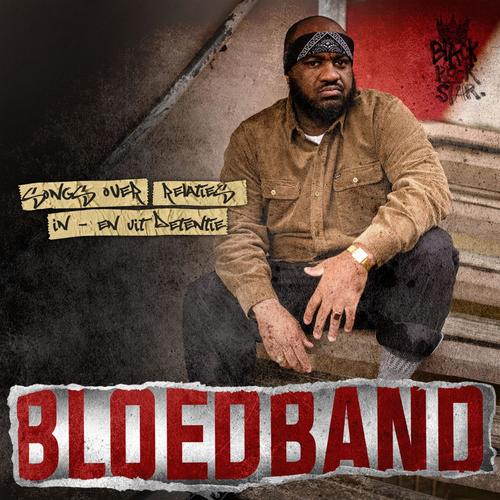 Bloedband (Songs Over Relaties, (in en uit Detentie) [Explicit]