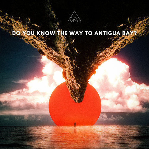 Do You Know the Way to Antigua Bay?