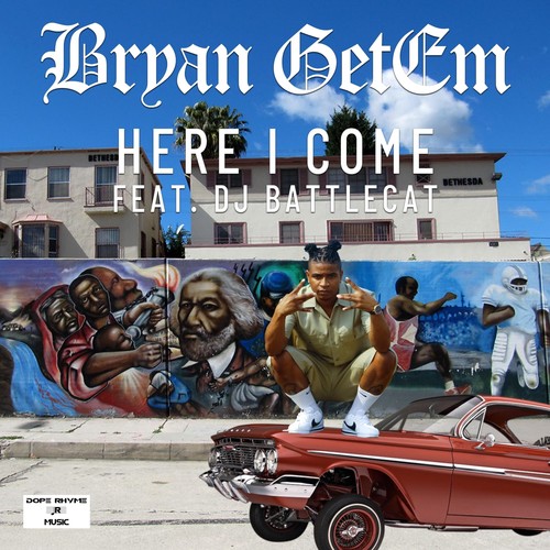 Here I Come (feat. DJ Battlecat) [Explicit]