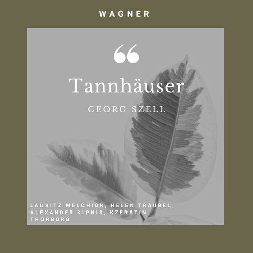 Tannhäuser of wagner