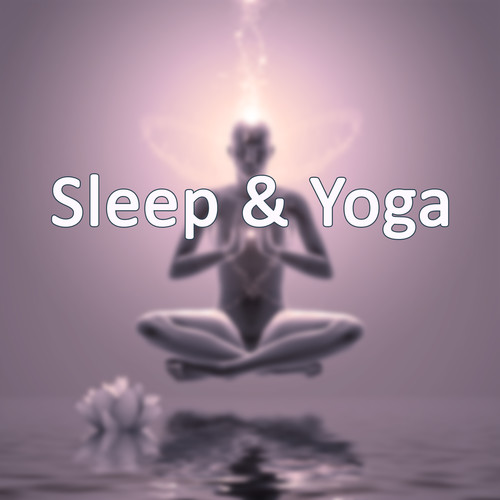 Sleep & Yoga