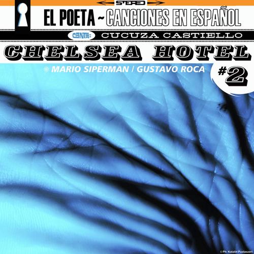 Chelsea Hotel #2 (feat. Cucuza Castiello)